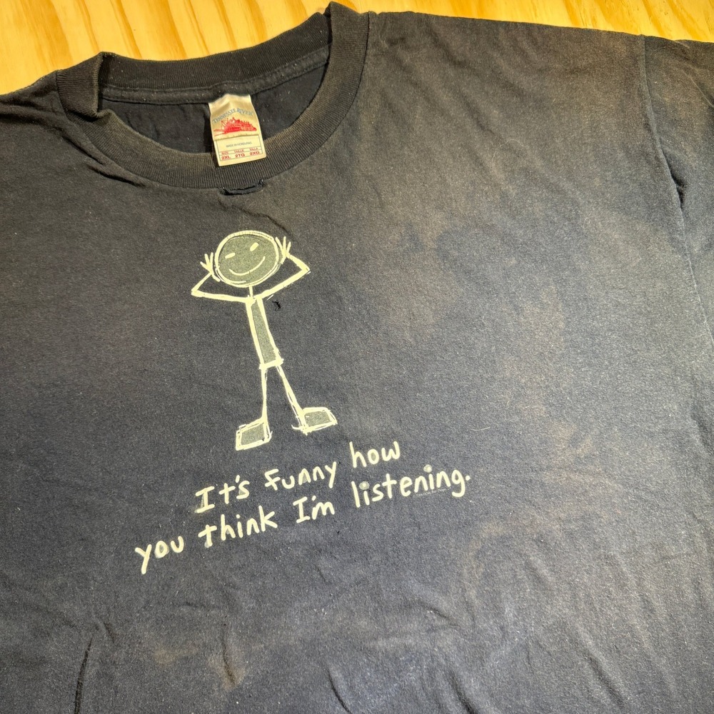 Tennessee River Men's It's Funny How You Think I'm Listening Tee Black 2XL‎